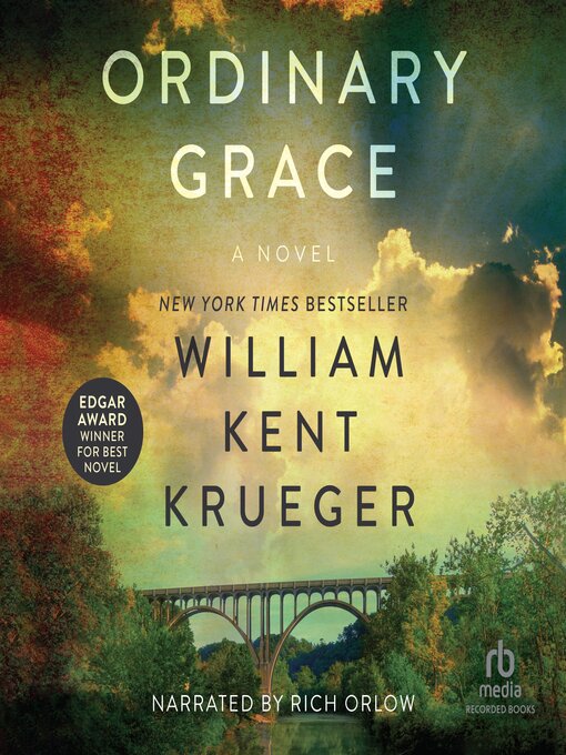 Title details for Ordinary Grace by William Kent Krueger - Available